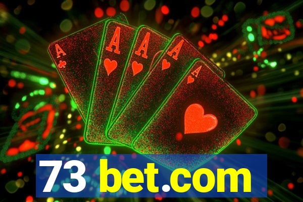 73 bet.com